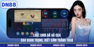 luật chơi đá gà cựa dao